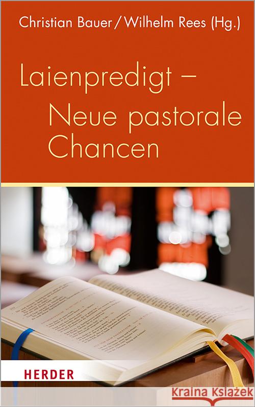 Laienpredigt - Neue Pastorale Chancen Ballhorn, Egbert 9783451389634 Verlag Herder - książka