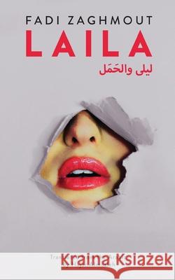 Laila Fadi Zaghmout 9781608643752 Rebel Satori Press - książka