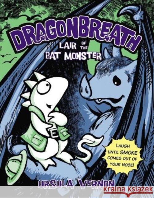 Lair of the Bat Monster: Dragonbreath Book 4 Ursula Vernon 9780147513205 Penguin Books India Pvt Ltd - książka