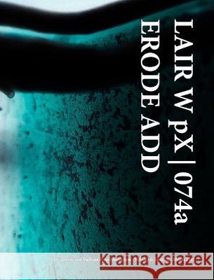LAIR W pX 074a Erode Add Wetdryvac 9798211486430 Blurb - książka