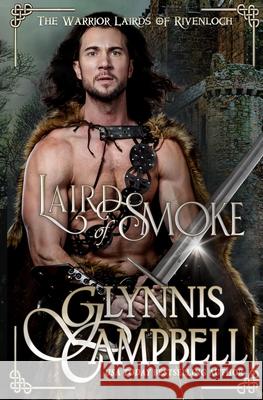 Laird of Smoke Glynnis Campbell 9781634801461 Glynnis Campbell - książka