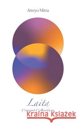 Laita Rhea Iyer Dev Ethan Valladares Atreyo Mitra 9789353614898 Canape Collective - książka