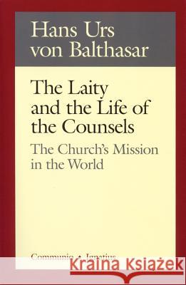Laity and the Life of the Counsels Hans Urs von Balthasar 9780898705720  - książka