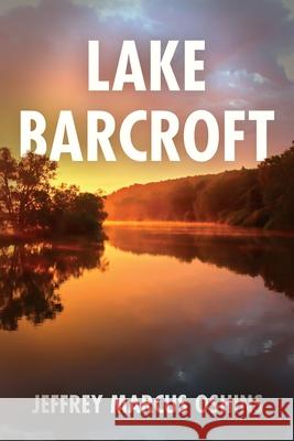 Lake Barcroft Jeffrey Marcus Oshins 9780983198192 Deep Six - książka