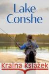 Lake Conshe Ingrid Lynch 9781804392515 Olympia Publishers