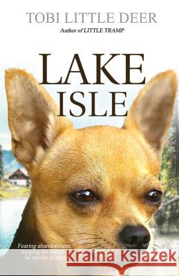 Lake Isle Tobi Little Deer 9781949596007 Tobi Books - książka