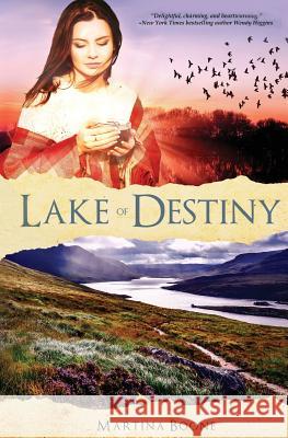 Lake of Destiny Martina Boone 9781946773005 Mayfair Publishing - książka