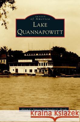 Lake Quannapowitt Alison C. Simcox Douglas L. Heath 9781531648589 Arcadia Library Editions - książka