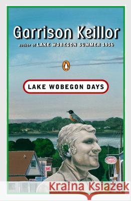 Lake Wobegon Days Garrison Keillor 9780140131611 Penguin Books - książka