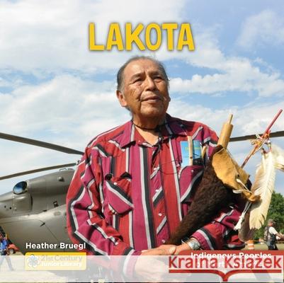 Lakota Heather Bruegl 9781668973202 Cherry Lake Publishing - książka