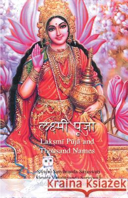 Lakshmi Puja and Sahasranam Swami Satyananda Saraswati 9781877795053 Temple of the Divine Mother, Inc. - książka