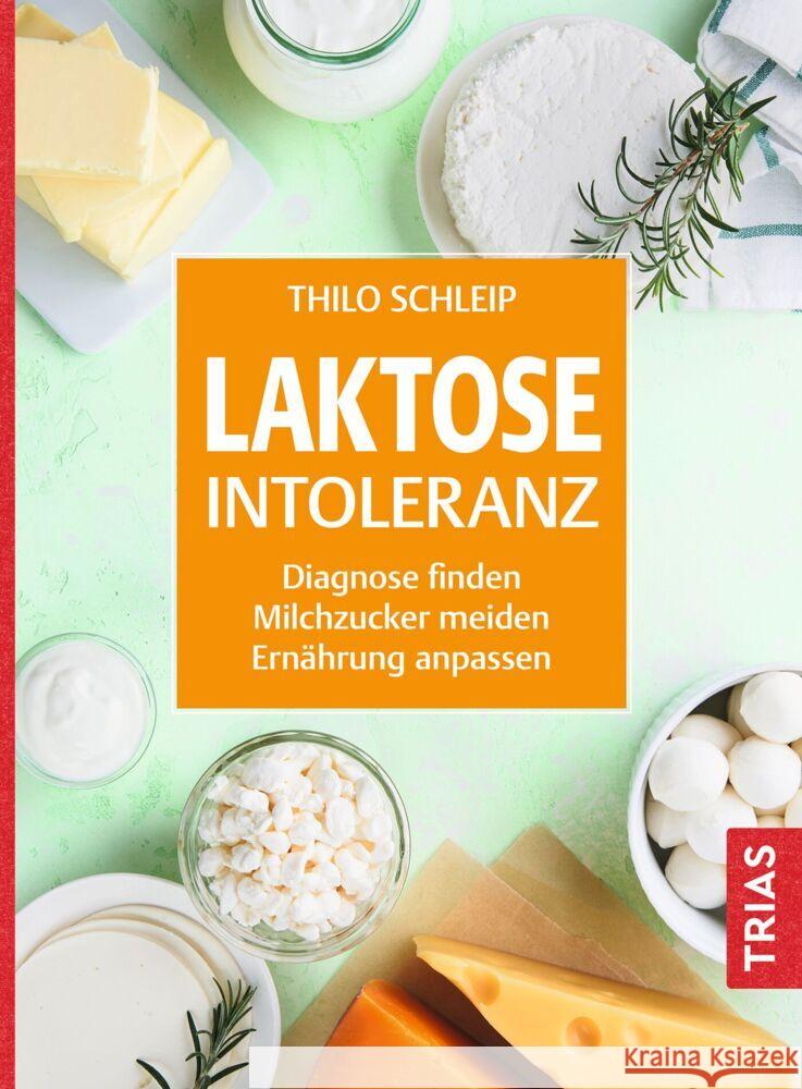 Laktose-Intoleranz Schleip, Thilo 9783432119496 Trias - książka