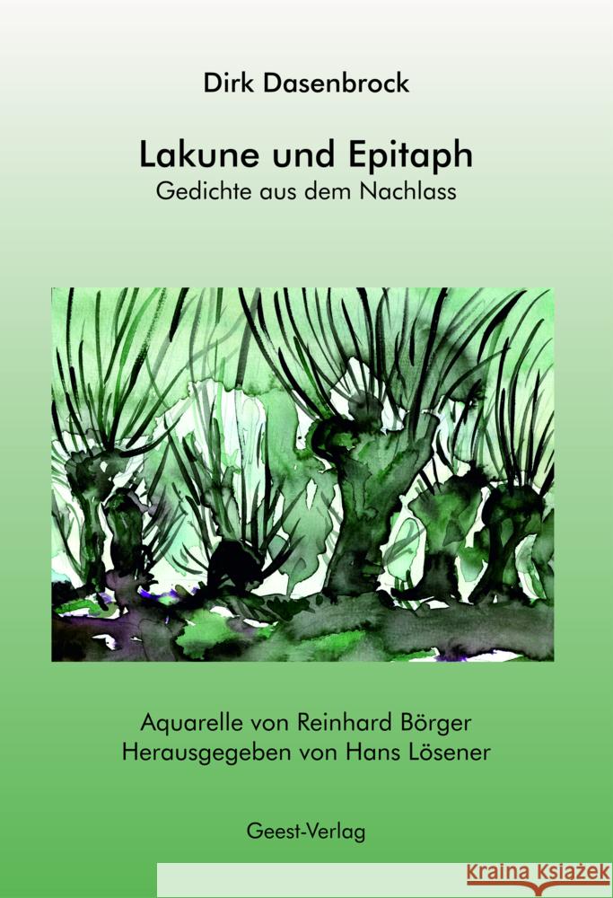 Lakune und Epitaph Dasenbrock, Dirk 9783866859647 Geest Verlag - książka