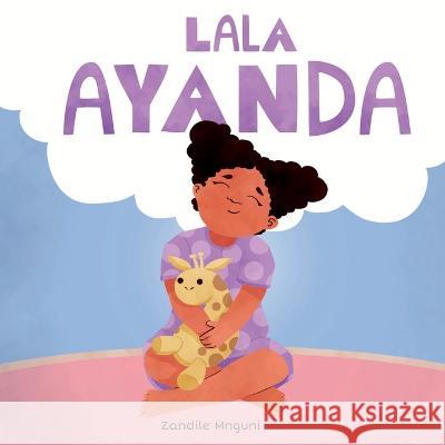 Lala Ayanda Zandile Mnguni 9780639760988 Zandile Mnguni - książka