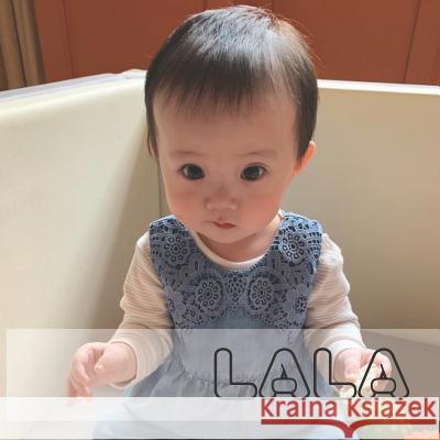 Lala: One Year Old Birthday Present Lala 9781075128714 Independently Published - książka