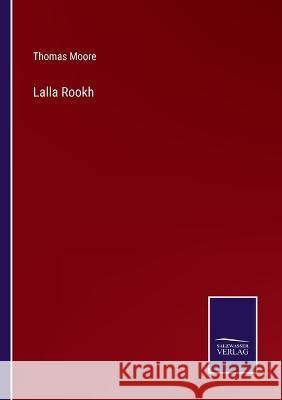Lalla Rookh Thomas Moore 9783375100940 Salzwasser-Verlag - książka