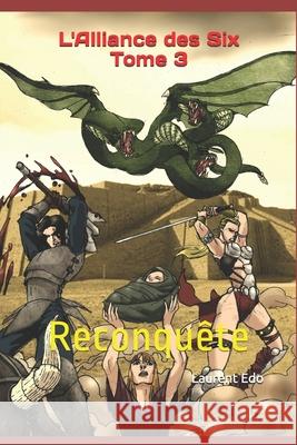 L'Alliance des Six Tome 3: Reconquête Moh Hamin, Adi 9781077494800 Independently Published - książka