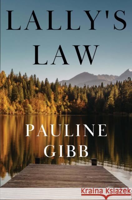 Lally's Law Pauline Gibb 9781837944668 Vanguard Press - książka