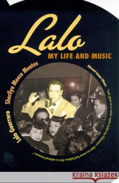 Lalo: My Life and Music Guerrero, Lalo 9780816522149 University of Arizona Press - książka