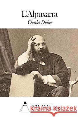 L'Alpuxarra Charles Didier Fb Editions 9781507768341 Createspace - książka
