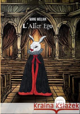 L'Alter Ego Weilian Wang 9791281424043 Fiori d'Asia Editrice - książka