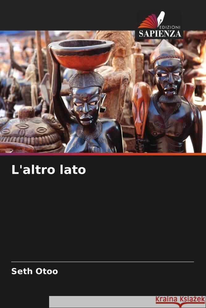 L'altro lato Otoo, Seth 9786205529966 Edizioni Sapienza - książka