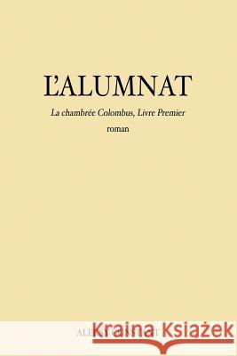 L'Alumnat Aleksy Constant 9782955086803 Afnil - książka