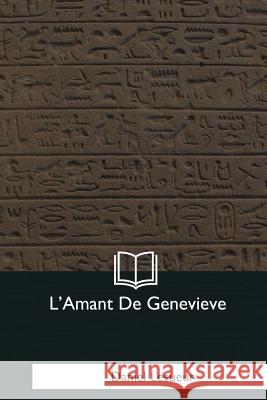 L'Amant De Genevieve Lesueur, Daniel 9781979856263 Createspace Independent Publishing Platform - książka