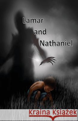 Lamar and Nathaniel Willie L. Sheard 9780692814499 Drizbits Publishing - książka