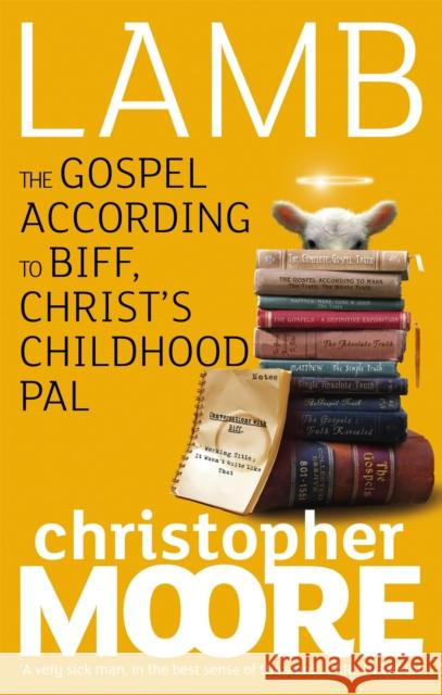 Lamb: A Novel Christopher Moore 9781841494524 Little, Brown Book Group - książka