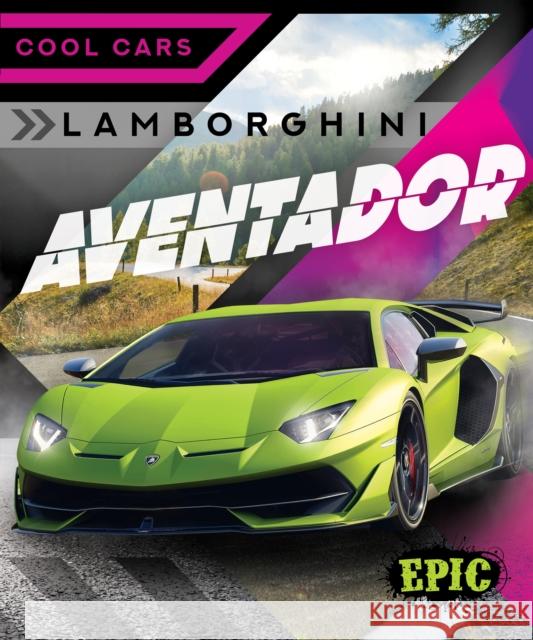 Lamborghini Aventador Kaitlyn Duling 9798886874990 Bellwether Media - książka