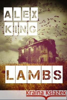 Lambs Alex King 9781500192587 Createspace Independent Publishing Platform - książka