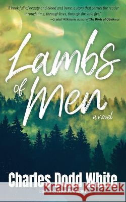 Lambs of Men Charles Dodd White   9781956957082 Shotgun Honey Books - książka