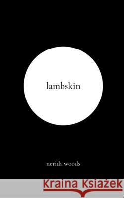 lambskin Woods Nerida Woods 9798732006629 Independently published - książka