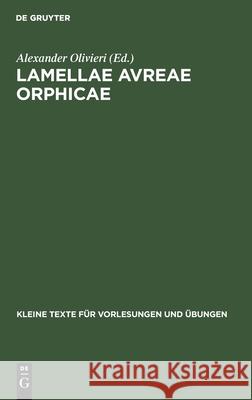 Lamellae Avreae Orphicae Alexander Olivieri 9783110996937 De Gruyter - książka