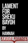 Lament for Sheku Bayoh Hannah Lavery 9781914228230 Salamander Street Ltd.