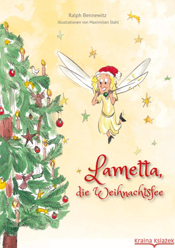 Lametta, die Weihnachtsfee Bennewitz, Ralph 9783769008579 DLG - książka