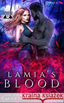 Lamia's Blood: A Reverse Harem Romance Lacey Carter Andersen 9781701643581 Independently Published - książka