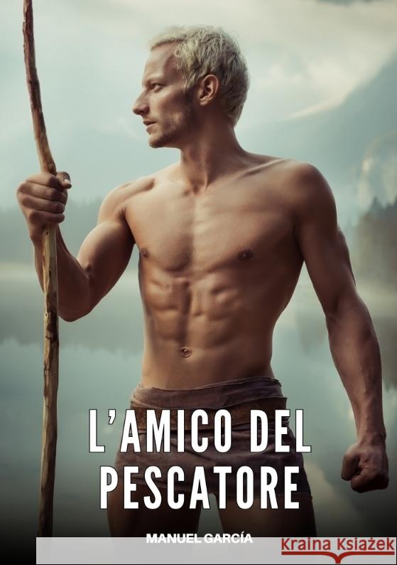 L'Amico del Pescatore García, Manuel 9783384639479 Manuel García - książka
