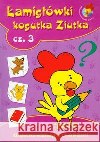 Łamigłówki kogutka Ziutka 3 Porębska Małgorzata 9788374375726 Skrzat - książka