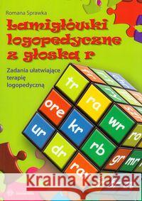 Łamigłówki logopedyczne z głoską r. Sprawka Romana 9788371344244 Harmonia - książka