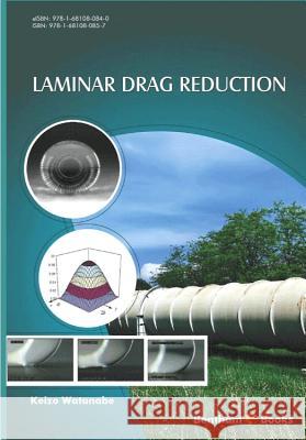 Laminar Drag Reduction Keizo Watanabe 9781681080857 Bentham Science Publishers - książka