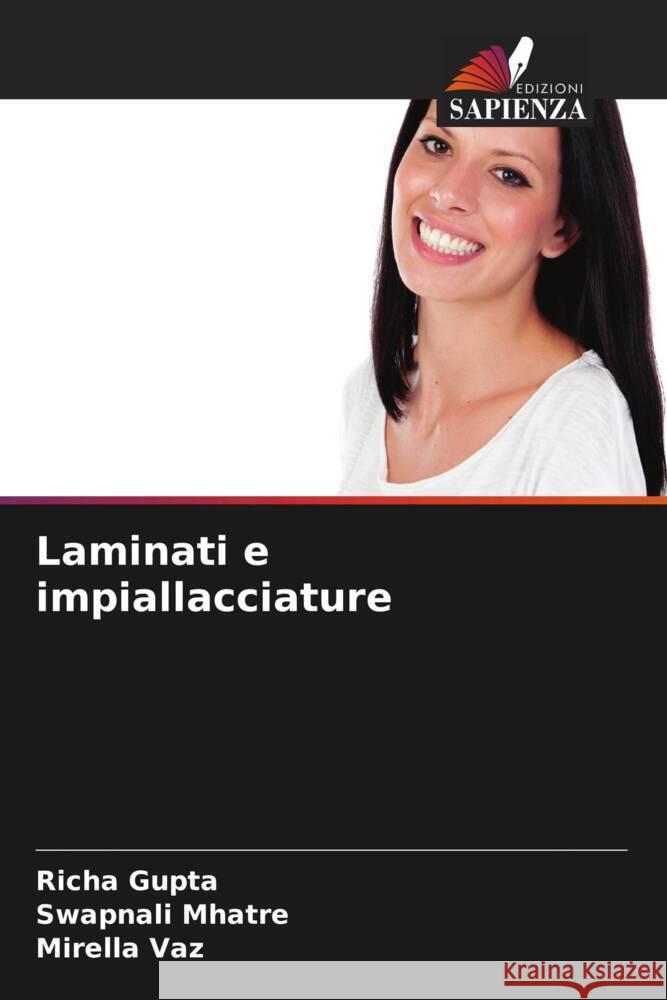 Laminati e impiallacciature Gupta, Richa, Mhatre, Swapnali, vaz, Mirella 9786208315931 Edizioni Sapienza - książka