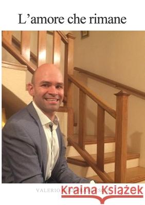 L'amore che rimane: Breve Romanzo Giallo Valerio Gianfrancesco 9781667139784 Lulu.com - książka