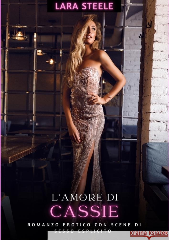 L'Amore di Cassie Steele, Lara 9783384267061 Lara Steele - książka