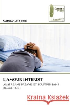 l'Amour Interdit Gadjeu Lo? 9786204975481 Editions Muse - książka