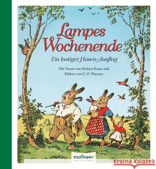 Lampes Wochenende - Ein lustiger Hasen-Ausflug Kranz, Herbert 9783480401086 Esslinger Verlag Schreiber - książka