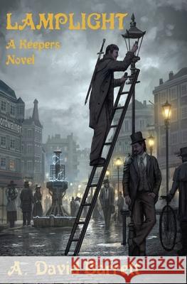 Lamplight A. David Barrett 9781957332048 Future Fossil Fiction Publishing - książka