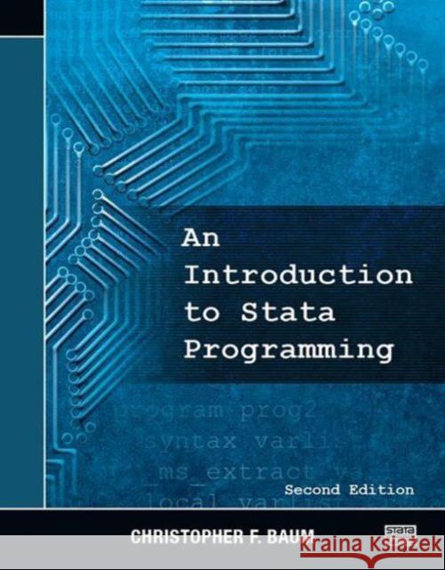 LAN Introduction to Stata Programming, Second Edition Baum, Christopher F. 9781597181501 Stata Press - książka