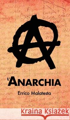 l'Anarchia Errico Malatesta   9791029908316 Fv Editions - książka